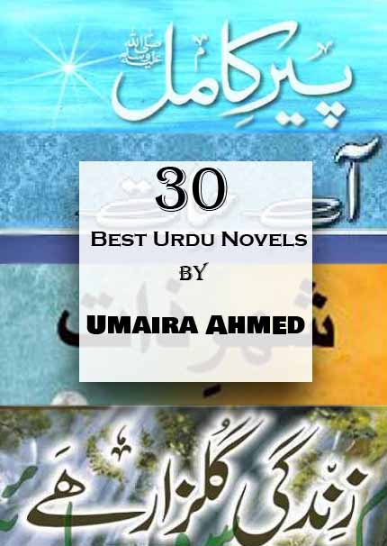 30 Best Urdu Novels by Umaira Ahmed