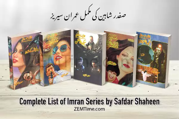 90+ Safdar Shaheen Imran Series Complete List