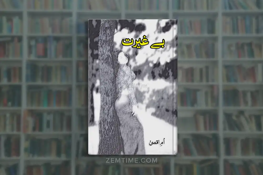 Begairat Novel by Umme Aqsa