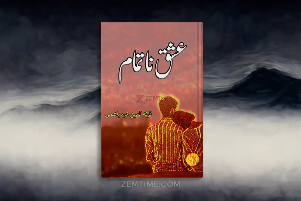 Ishq Natamam Novel by Qurratulain Khurram Hashmi